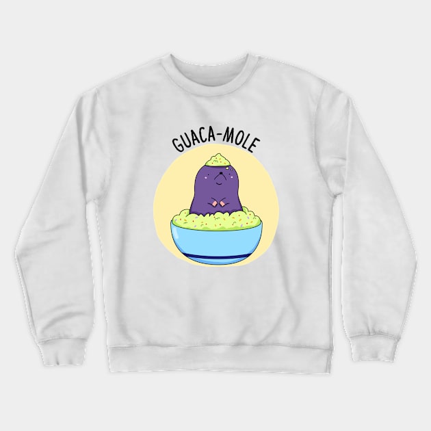 Guaca-Mole Cute Mole Pun Crewneck Sweatshirt by punnybone